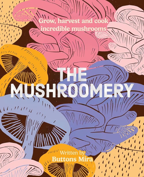 Cover for The Mushroomery